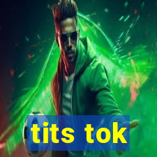 tits tok